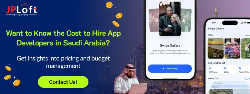 Want to Know the Cost to Hire App Developers in Saudi Arabia CTA1